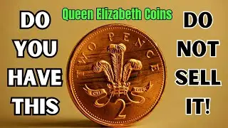 Top 5 ultra Rare UK Queen Elizabeth  2 Pence Coins worth millions!!