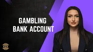 Gambling Bank Account - www.rue.ee