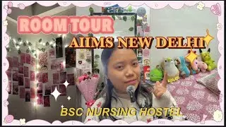 ROOM TOUR ✨| AIIMS DELHI | SINGLE ROOM of BSC NURSING STUDENT 🩵 🍒 