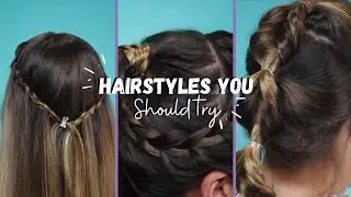 Hairstyles You Should Try! | VIX GLAM