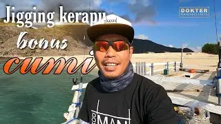 Cumi Besar Juga Mau Makan Metal Jig. Mancing Ultralight dan Heavy Jigging