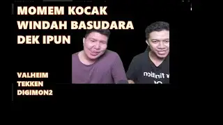 IBU AKU BISA TAMATIN VALHEIM SAMA TEMAN TEMANNNN MOMEN KOCAK WINDAH BASUDARA