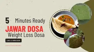 Healthy Indian Jawar Dosa | Diet Friendly Breakfast