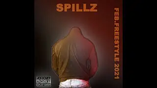 Spillz716 - 2021 Freestyle