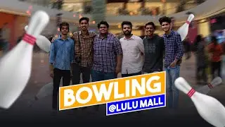 Bowling War At Lulu Mall 🎳 | Trivandrum Vlog #3