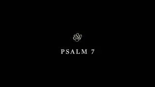 Psalms 7 - English Standard Version (ESV)