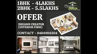 DREAMS CREATOR- INTERIOR DESIGNER - 8484904204