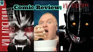 Comic Book Review: Killadelphia