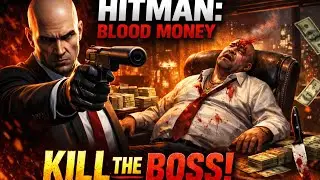 HITMAN: BLOOD MONEY #3 | DANGEROUS BOSS KILL 😱 STEALTH GAMEPLAY