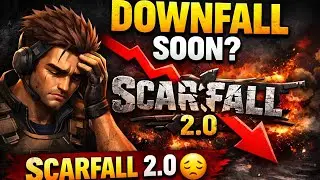 ScarFall 2.0 Ka Downfall Shuru? 🚨 Reality No One Is Talking About