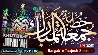 🔴 Jumuah | 106th Urs-e AalaHazrat | Markaz-e Ahle Sunnat | 30th August 2024