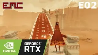 Journey [4K] - Maxed Out Graphics Playthrough - E02 - RTX 2080Ti - No Commentary