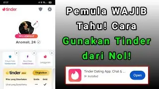 Cara Main Tinder ~ Cara Bermain Tinder Pemula