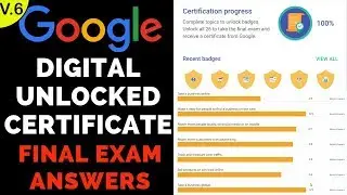Google Digital Unlocked Certificate Final Exam Answers - 2019 - 6th Video