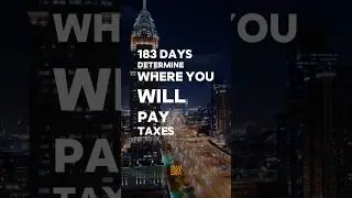 What is 183 days rule and what it has do with tax residency? #shorts #taxes