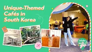 4 UNIQUE-Themed Caf&eacute;s In South Korea | K-loka On The Go