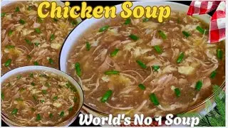 Delicious Chicken Soup Recipe|Simple&Easy Soup Recipe|Winter Special Recipe|Chicken Soup For Winters