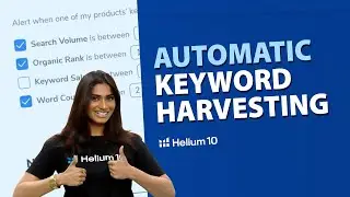 Automatic Keyword Harvesting | Helium 10