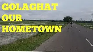 EXPLORING GOLAGHAT - 1