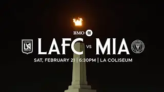 LAFC vs MIA | 2026 Season Opener