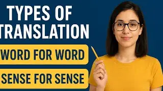 Type of Translation: word for word & sense for sense