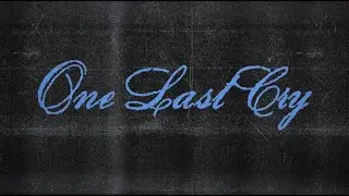 Tristan - one last cry (Lyric Video)