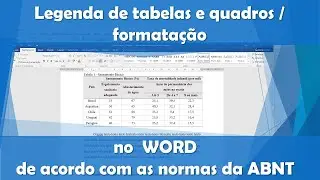 P4 - Legenda de Tabelas e Quadros, Formatação no WORD, ABNT, TCC, monografia