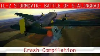 IL-2 BoS: Crash Compilation #3