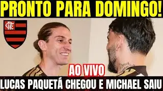 🔴 PAQUET&Aacute; LIBERADO PARA JOGAR DOMINGO I MICHAEL SE DESPEDIU I &Uacute;LTIMAS DO FLAMENGO