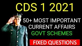 CDS 1 2021 II CDS 1 2021 CURRENT AFFAIRS II MOST IMPORTANT GOVTVERNMENT SCHEMES 2020-21 FOR CDS 1 21