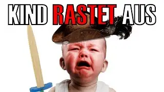 KIND RASTET VÖLLIG AUS !!😱😱
