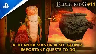 #11 ✅ ELDEN RING | Volcanor Manor & Mt. Gelmir - Important Quests To Do (New Game +)