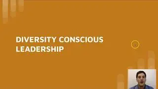 Developing Diversity Conscious Leadership Skills