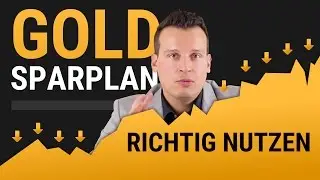 RENTE aufbessern mit GOLD? Goldsparplan oder Physisches Gold? Was ist besser f&uuml;r die Altersvorsorge?
