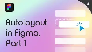 Menguasai Autolayout di Figma - Part 1  | Tutorial Belajar Figma Bahasa Indonesia