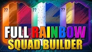 250K RAINBOW HYBRID FIFA 18 SQUAD BUILDER