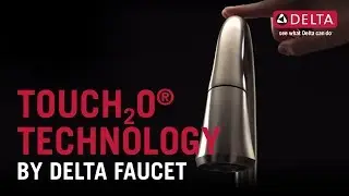 Touch2O&reg; Technology