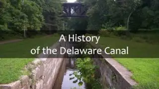 A History of the Delaware Canal