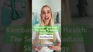 Kombucha and Gut Health: The Secret to Radiant Skin and Energy!