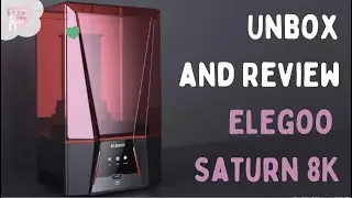 Unboxing and Reviewing the Elegoo Saturn 8k 3D resin printer
