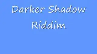 Shadow Riddim