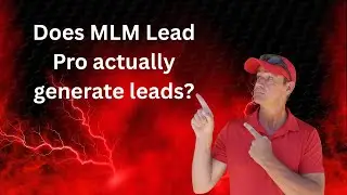 Does MLM Lead Pro Actually Generate Leads?