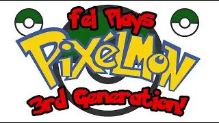 fel Plays Pixelmon 3rd Gen!!* ep16 Finally Infusing The Dream Balls!!