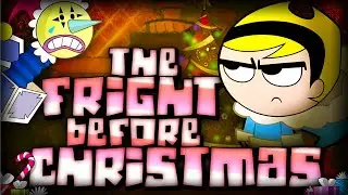 The Grim Adventures of Billy and Mandy - The Fright Before Christmas
