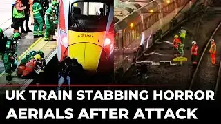 UK News LIVE: Aerials Over Train Attack | 10 Injured In Stabbing | Rampage On Doncaster&ndash;London Route
