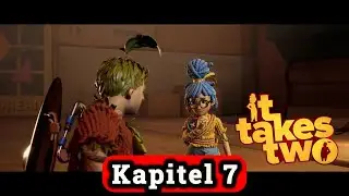 IT TAKES TWO - Kapitel 7 DER DACHBODEN DEUTSCH/German - Full Gameplay Walkthrough