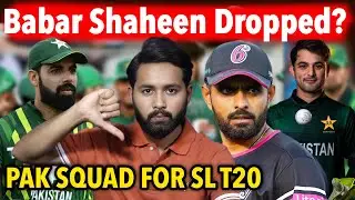 Why PCB Dropped Babar Azam & Shaheen ? Maaz Sadaqat Ignored ?