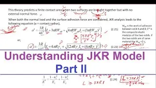 Tribological Systems Design - Lecture 16 - Johnson-Kendall-Roberts (JKR) Model - Part II