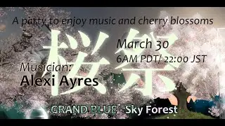 桜祭り　Alexi Ayres