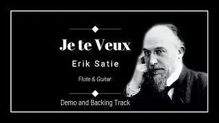 Je te Veux - Flute and Guitar - Erik Satie - Demo and Backing Track